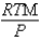 <strong>If M is the molar mass,R the gas constant,T the temperature,and P its pressure,which of the following expressions represents the density of a gas?</strong> A)   B)   C)   D)   E)   <div style=padding-top: 35px> 
