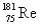 <strong>The atomic mass of rhenium is 186.2.Given that 37.1% of natural rhenium is rhenium-185,what is the other stable isotope?</strong> A) B) C) D) E)
