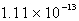 <strong>The solubility of silver phosphate,Ag<sub>3</sub>PO<sub>4,</sub> at 25°C is 1.60 \times 10<sup>-</sup><sup>5</sup> mol/L.What is the K<sub>sp</sub> for the silver phosphate at 25°C?</strong> A) B) C) D) E)none of these