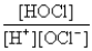 <strong>Which of the following is the equilibrium constant expression for the dissociation of the weak acid HOCl?</strong> A)K =   B)K = [H<sup>+</sup>][OCl<sup>-</sup>] C)K =   D)K =   E)none of these <div style=padding-top: 35px> 