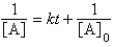 <strong>For the reaction A \to Products,successive half-lives are observed to be 10.0 min and 40.0 min. -The reaction follows the integrated rate law</strong> A) B) C) D) E)none of these