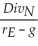 <strong>Which of the following formulas is INCORRECT?</strong> A)Div<sub>t</sub> = × Dividend Payout Rate B)P<sub>N</sub> = C)earnings growth rate = retention rate × return on new investment D)P<sub>0</sub> = + + ...+ + ×
