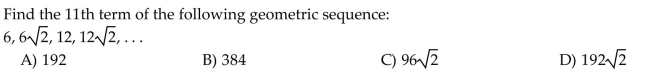 If the following is part of a geometric sequence, find the missing terms.