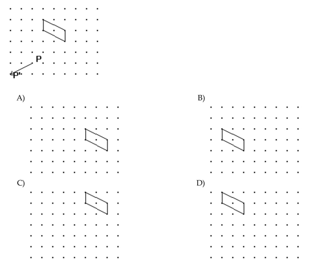 The image of a figure under the translation that takes P to P' is shown. Find the original figure. Note again, the given figure is the image after translation.