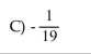 <strong>Solve the equation using the addition principle. 13.5t = -256.5</strong> A)-243 B)-237.5 D)-19