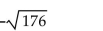 <strong>Determine the nature of the solutions of the equation. </strong> A)- 13.253 B)13 C)13.281 D)- 13.266