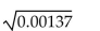 <strong>Determine the nature of the solutions of the equation. </strong> A)0.37 B)3.700 C)0.004 D)0.037