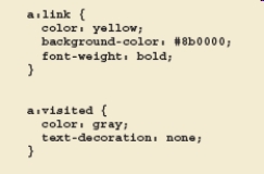 <strong> In the accompanying figure,link and visited both are ____.</strong> A) dependent class selectors B) pseudo-class selectors C) pseudo-class properties D) none of the above