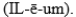 <strong>The pronunciation for the anatomic term referring to the upper,wing-shaped portion of the pelvic bone is</strong> A) B) C) D)