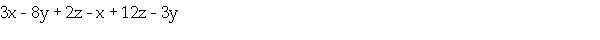 Simplify by combining like terms: