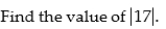 <strong> </strong> A)17 B)0 C)-17 D)none of the above