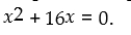 <strong>Identify the equation as pure quadratic, incomplete quadratic, complete quadratic, or not quadratic: </strong> A)Complete quadratic B)Pure quadratic C)Not quadratic D)Incomplete quadratic