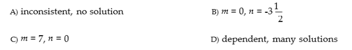 Solve the system of equations using the addition method: m - 2n =7 5m - 10n = 35