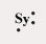 <strong>Which of the following elements has the Lewis symbol below,where Sy represents the elemental symbol? </strong> A)Na B)Mg C)Al D)Si E)P