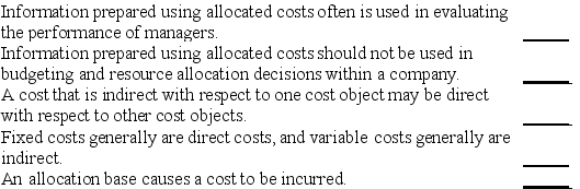 Indicate whether each of the following statements is true or false.
