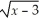 If f(x)=   and g(x)=   - 7,then f(g(7))=