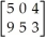 Find the transpose of .