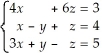 Use matrix multiplication to represent the system: