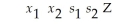 <strong>In the initial simplex table below,find the pivot entry. </strong> A) -1 B) 0 C) 10 D) 2 E) 6