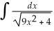<strong>Use the formula = ln + C to find )</strong> A) ln + C B) ln + C C) 3 ln + C D) ln + C E) ln + C