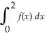 Suppose the points (0,2),(1,3)and (2,0)lie on the graph of the continuous function f.Using the trapezoidal rule and all of these points,an approximation to is