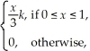 <strong>If X has density function f(x)= find k.</strong> A) 0 B) 1 C) D) 6 E)