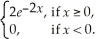 <strong>Suppose X has density function f(x)= Find P(X < 1).</strong> A) 2 - 2 B) - 1 C) D) 1 - 2 E) 1 -