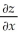 If z = ,find .