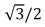 <strong>If the x component of a vector , in the xy plane, is half as large as the magnitude of the vector, the tangent of the angle between the vector and the x axis is:</strong> A) B)1/2 C) D)3/2 E)3