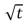 <strong>A particle starts from rest and is acted on by a net force that does work at a rate that is proportional to the time t.The speed of the particle is proportional to:</strong> A) B)t C)t<sup>2</sup> D)1/ E)1/t