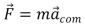 <strong>The center of mass of a system of particles obeys an equation similar to Newton's second law where:</strong> A) is the total internal force and m is the total mass of the system B) is the total internal force and m is the mass acting on the system C) is the total external force and m is the total mass of the system D) is the force of gravity and m is the mass of Earth E) is the force of gravity and m is the total mass of the system