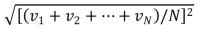 <strong>In a system of N gas molecules, the individual speeds are v<sub>1</sub>, v<sub>2</sub>, ..., v<sub>N</sub>.The rms speed of these molecules is:</strong> A) B) C) D) E)