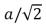 <strong>A particle with charge Q is on the y axis a distance a from the origin and a particle with charge q is on the x axis a distance d from the origin.The value of d for which the x component of the force on the second particle is the greatest is:</strong> A)0 B)a C) D)a/2 E)
