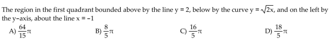 Find the volume of the solid generated by revolving the region about the given line.
