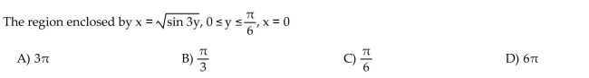 Find the volume of the solid generated by revolving the region about the y-axis.