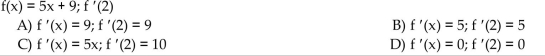 Calculate the derivative of the function. Then find the value of the derivative as specified.