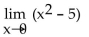 <strong>Find the limit. </strong> A) 5 B) does not exist C) -5 D) 0