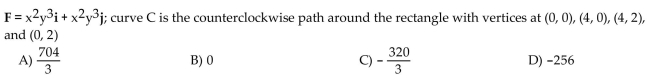 Calculate the circulation of the field F around the closed curve C.