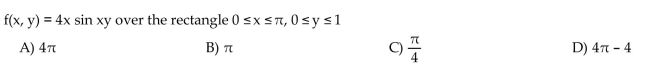 Integrate the function f over the given region.