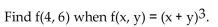 <strong>Find the specific function value. </strong> A) 100 B) 1000 C) 30 D) 280