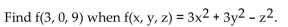 <strong>Find the specific function value. </strong> A) 108 B) -72 C) -49 D) -54
