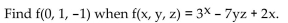 <strong>Find the specific function value. </strong> A) -7 B) 8 C) -6 D) 7