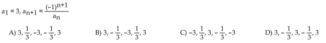 A recursion formula and the initial term(s) of a sequence are given. Write out the first five terms of the sequence.