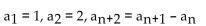 <strong>A recursion formula and the initial term(s) of a sequence are given. Write out the first five terms of the sequence. </strong> A) 1, -2, 3, -4, 5 B) 1, -1, 2, -3, 5 C) 1, 2, 1, 0, -1 D) 1, 2, 1, -1, -2