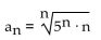 <strong>Find the limit of the sequence if it converges; otherwise indicate divergence. </strong> A) 1 B) 5 C) 0 D) Diverges