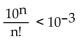 <strong>Find the smallest value of N that will make the inequality hold for all n > N. </strong> A) 21 B) 31 C) 20 D) 30