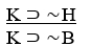 <strong>∼H ⊃ ∼B </strong> A) Denying the antecedent. B) Invalid. C) Pure hypothetical syllogism. D) Constructive dilemma. E) Destructive dilemma.