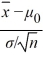 <strong>When conducting a hypothesis test concerning the population mean, and the population standard deviation is known, the value of the test statistic is calculated as ________.</strong> A) z = B) t<sub>df</sub> = C) z = D) t<sub>df </sub> =