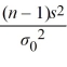 The value of the test statistic for the hypothesis test of the population variance, σ<sup>2</sup> is computed as = .