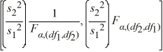 <strong>Which of the following is the formula for a confidence interval for the ratio of the population variances / ?</strong> A) B) C) D)